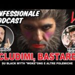 Confessionale Podcast ep.74 – Includimi, bastardo!