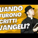 Quando furono scritti i vangeli?