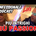 Confessionale Podcast ep.106 – Più Intrighi, più passioni (reaction)