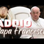 ADDIO papa Francesco